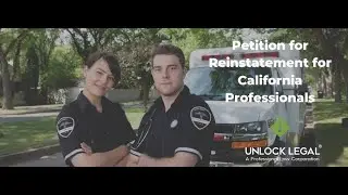 Petition for Reinstatement for California Professionals | Unlock Legal Professional License Defense