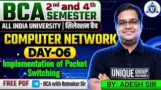 BCA 2&4 Sem Computer Network Implementation of Packet Switching (part 2)