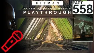 Hitman 8 first playthrough - Part 558 Freelancer