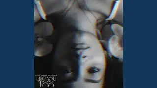 Like you too