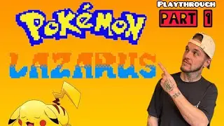 pokemon lazarus - Playthrough Part 1