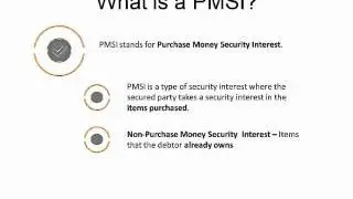 What is a Purchase Money Security Interest (PMSI) - PPSR