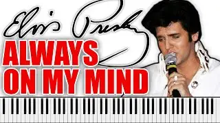 ELVIS PRESLEY - Always On My Mind | PIANO COVER (Elvis Presley's vocals)