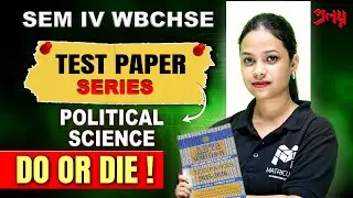 🔥 Political Science Exam Hack | এই Chapter ঠিকঠাক করলেই Half Paper Clear! 😱📘