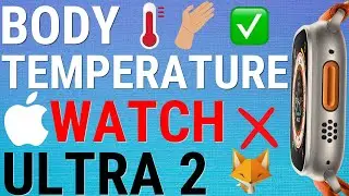 How To Enable & Disable Wrist Temperature Measurements On Apple Watch Ultra 2