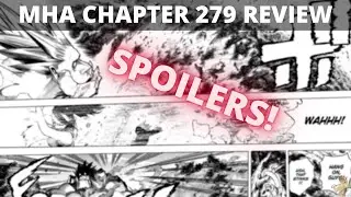 ONLY VILLAINS DON'T WEAR MASKS! - My Hero Academia Chapter 279 Review
