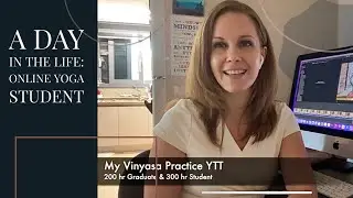 A day in the life of an online yoga student