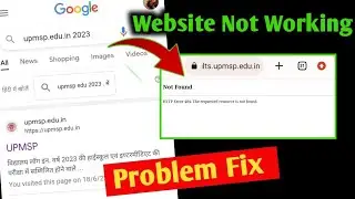 Not Found Http error 404 the requested resource is not found problem fix, upmsp website Not working