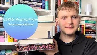 LGBTQ+ Historical Fiction Recommendations