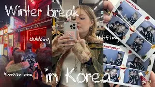Winter break in Seoul: Korean bbq, thrifting, clubbing, and hanging out with friends