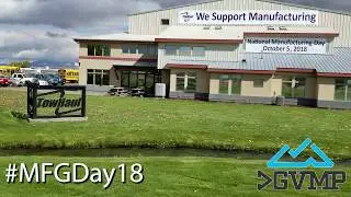 Gallatin Valley Manufacturing Day Oct 5th, 2018 - Bozeman Montana