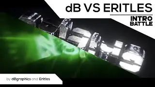 Intro Battle &bull; Eritles VS dBgraphics [Vote!]