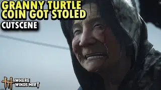 Granny Turtle Coin Got Stoled Cutscene | Where Wind Meet