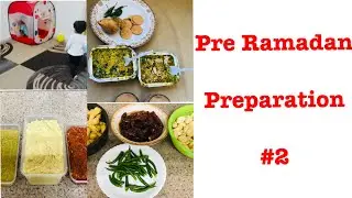 PRE RAMADAN PREP 2021#2|Tips and Tricks| Make and Freeze Pastes| Time Saver| Short Routine|
