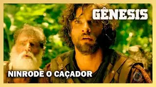 NOVELA G&Ecirc;NESIS: Ninrode o ca&ccedil;ador que foi poderoso na terra