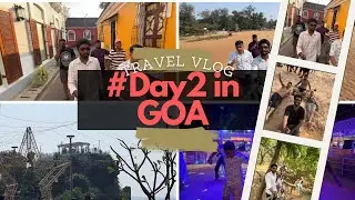 GOA Ki Mehfil-E Raat With Basanti dost Ke Saath #day2 | Vlog No. 5