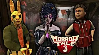 تختيم لعبه Horror tale 3 كامل | الخاطف المرعب الجزء الثالث 🔥 !!
