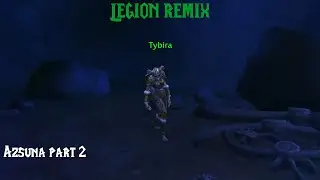 Continuing Azsuna - Legion Remix (stream VOD) part 3