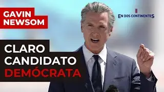 Gavin Newsom se postula como candidato dem&oacute;crata hacia la Casa Blanca