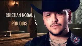 CRISTIAN NODAL l POR DIOS | (MYODI Official)