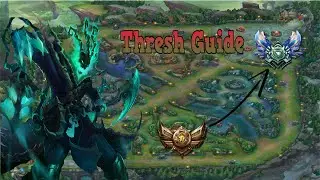 SantzGaming - Basic Thresh Guide