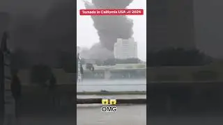 SCARY Tornado in California USA 🇺🇸 IN 2024 😱 #usa #california #tornado #2024 #foryou