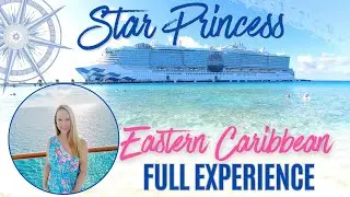 Full 7-Day Cruise Vlog on Star Princess
