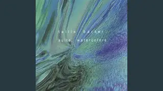 Watercolors: As It Now and Ever Shall Be