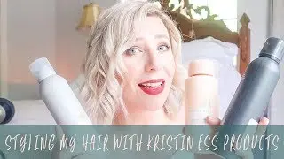 STYLING MY HAIR WITH KRISTIN ESS PRODUCTS | What Savvy Said #everydaymay