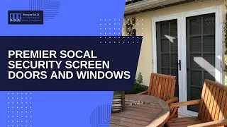 Premier SoCal Security Screen Doors and Windows - Security Screen Doors Gardena, CA | Doors Security