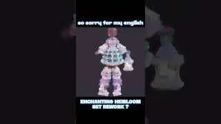 NEW ENCHANTIG HEIRLOOM SET REWORK ? 🎀 #royalehigh #roblox
