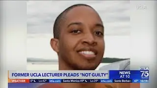 Former UCLA lecturer accused of making threats pleads not guilty