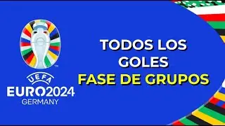 FASE DE GRUPOS EUROCOPA 2024: RESUMEN DE TODOS LOS GOLES #EURO2024