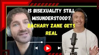 Zachary Zane - Bisexuality, Shame & Sexual Liberation