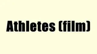 Athletes (film)