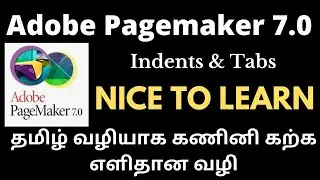 Indents & Tabs | How to Set Tabs | Pagemaker 7.0 | Pagemaker Tutorial 