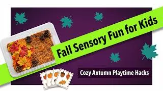 Sensory Play Ideas: Fall-Themed Learning Activities for Toddlers 🍂