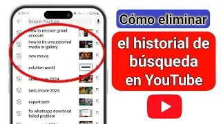 Cómo eliminar el historial de búsqueda en la aplicación YouTube [Nueva actualización de YouTube | |