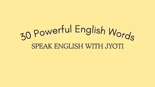 30 Powerful English Words for Motivation, Success & Confidence | Speak English With Jyoti