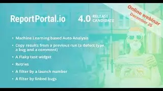 4.0 RC - ReportPortal.io Community Meet-up #7