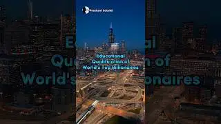 Educational Qualification of World's Top Billionaires | #shorts #billionaire #education