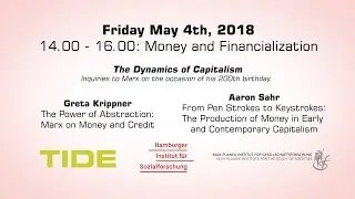 The Dynamics of Capitalism. Money and Financialization