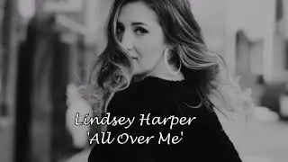 Lindsey Harper - All Over Me | tłumaczenie (napisy pl) ⤵ @dkteksty