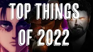 Top things of 2022