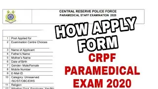 CRPF PARAMEDICAL RECRUITMENT 2020||How apply form|| How fill form