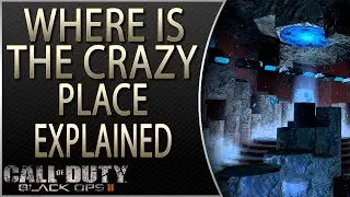 Where Is the Crazy Place Explained and What is the Crazy Placed Explained