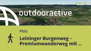 Wanderung in der Pfalz: Leininger Burgenweg - Premiumwanderweg mit Audio und Video Stationen