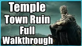 Elden Ring Shadow Of The Erdtree Temple Town Ruin Full Walkthrough