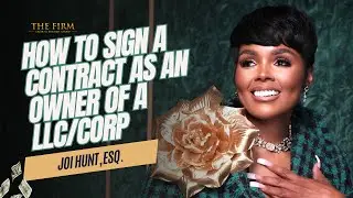 How To Sign a Contract as an Owner of a LLC/Corp