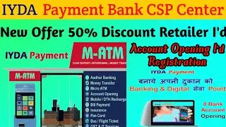 IYDA Payments Csp Center !How to Use IYDA Aeps & Account Opening ! Retailers I'd 50% Discount?